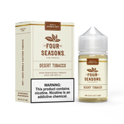 Four Seasons - Desert Tobacco - Salt Nic
